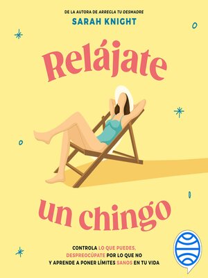 Relájate un chingo - Audiobook